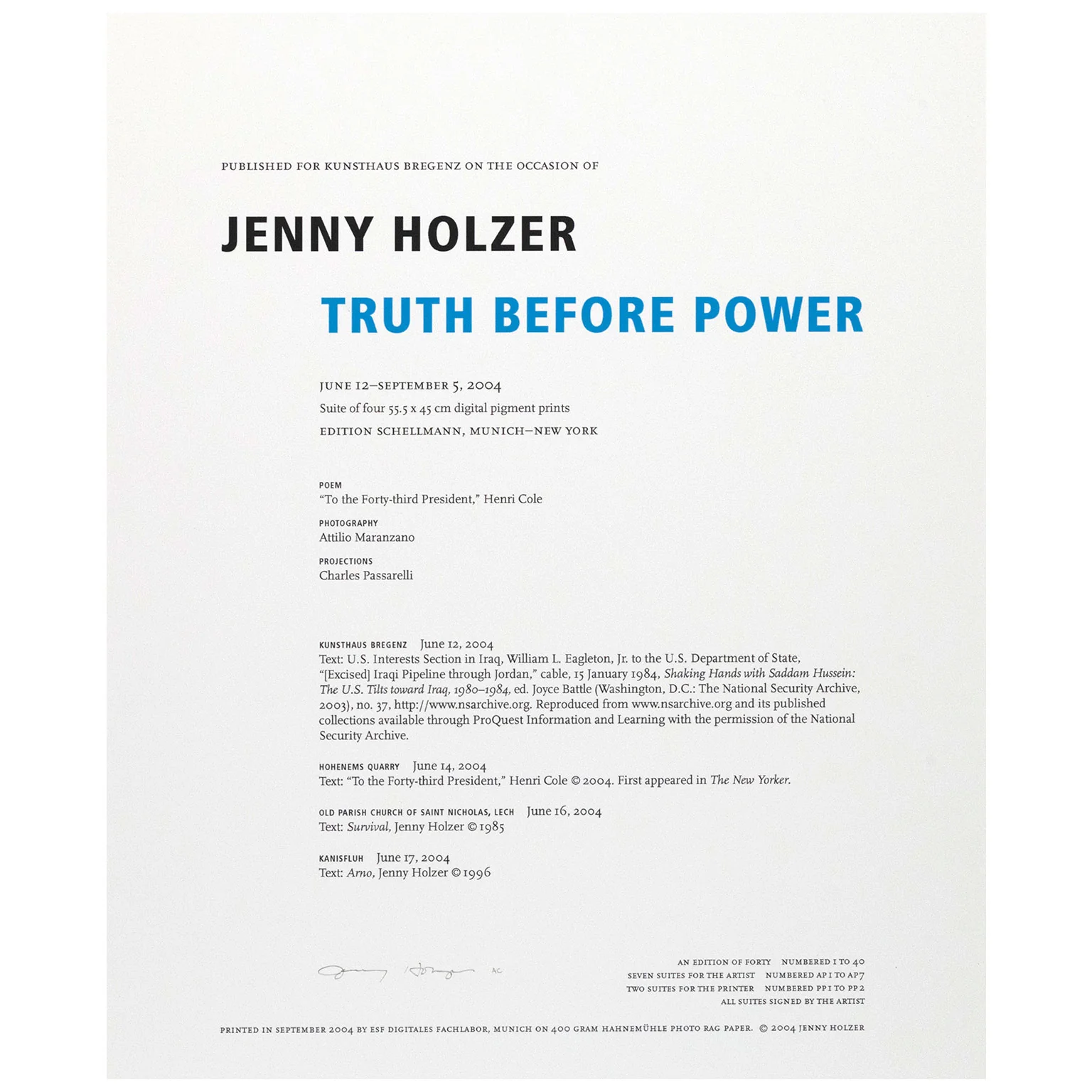 JENNY HOLZER "TRUTH BEFORE POWER", 2004 - Image 18